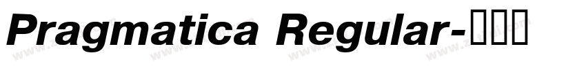 Pragmatica Regular字体转换